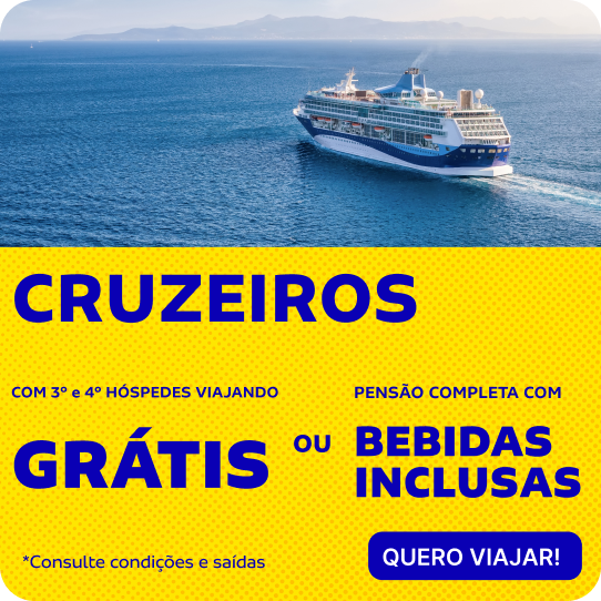 CRUZEIROS COM 3º e 4º HÓSPEDES VIAJAM GRÁTIS OU PENSÃO COMPLETA COM BEBIDAS INCLUSAS