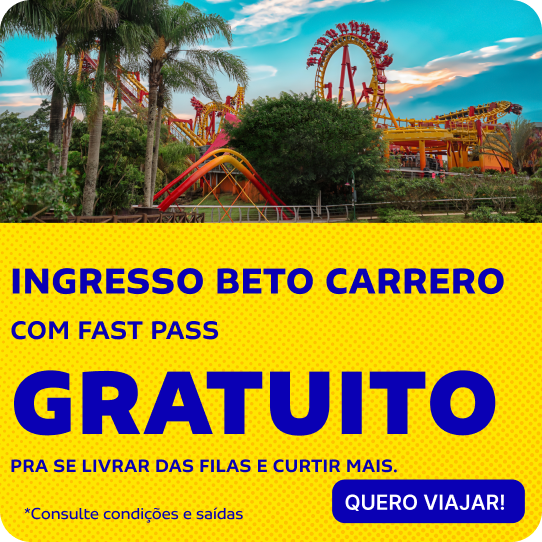 INGRESSO BETO CARRERO COM FAST PASS GRATUITO – PRA SE LIVRAR DAS FILAS E CURTIR MAIS.