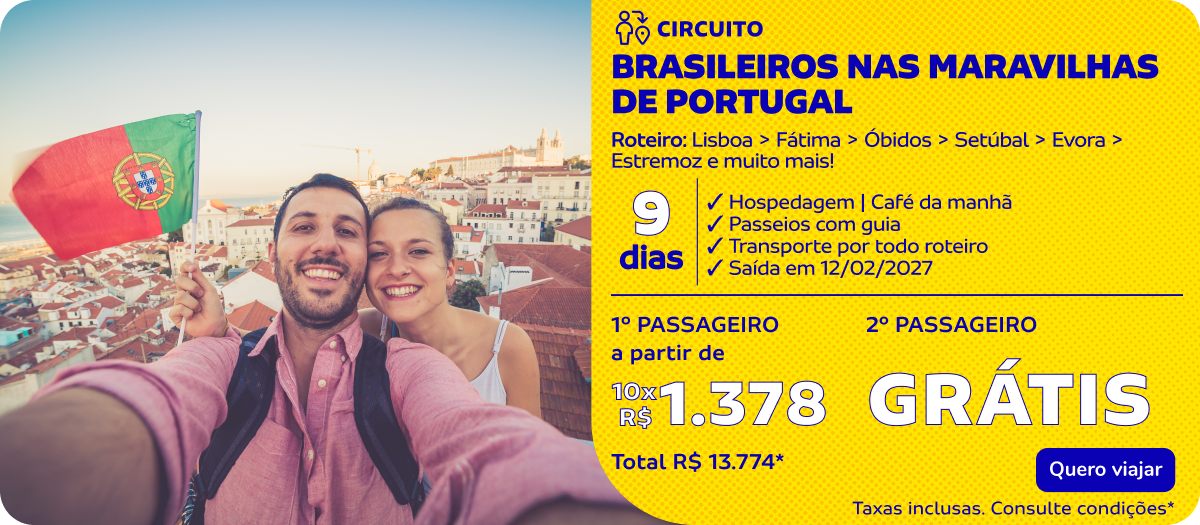BRASILEIROS NAS MARAVILHAS DE PORTUGAL | 9 dias