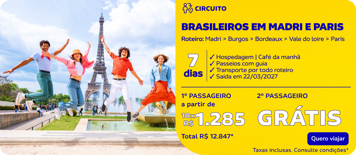 BRASILEIROS EM MADRI E PARIS | 7 dias
