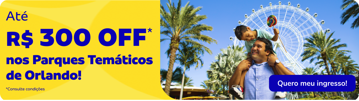 Parques Temáticos de Orlando! Até R$ 300 OFF