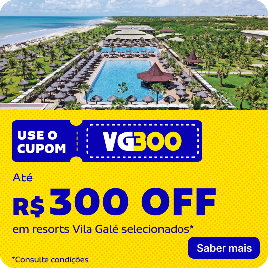 Cupom VG300 | Até R$ 300 OFF em resorts Vila Galé selecionados