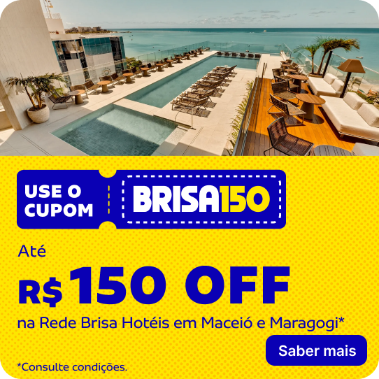Cupom BRISA150 | Até R$ 150 OFF na Rede Brisa Hotéis em Maceió e Maragogi