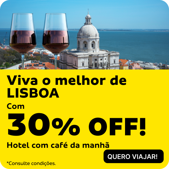 Viva o melhor de LISBOA com 30% OFF!