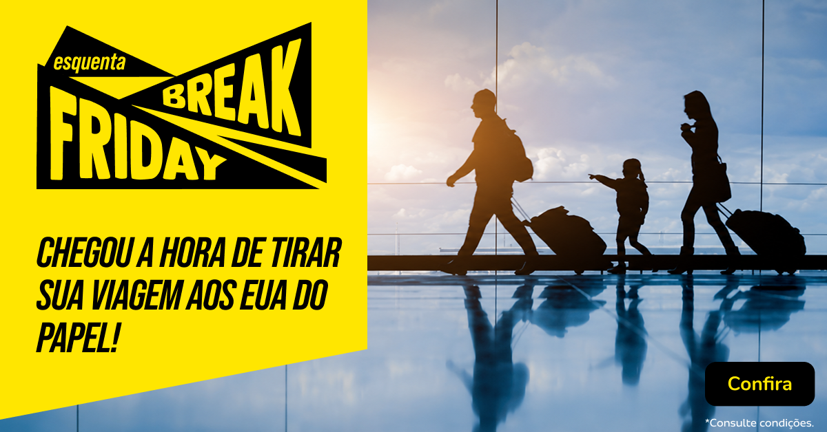 Chegou a hora de tirar sua viagem aos EUA do papel!